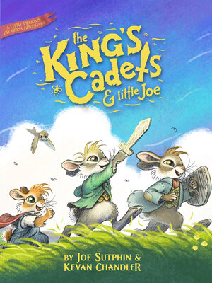 cover image of The King's Cadets and Little Joe
